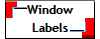 Window
Labels